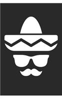 Cinco De Mayo Notebook - Sunglasses Moustache Sombrero Funny Cinco De Mayo - Cinco De Mayo Journal - Cinco De Mayo Diary
