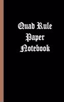 Quad Rule Paper Notebook