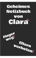 Geheimes Notizbuch von Clara. Finger weg! Eltern verboten!