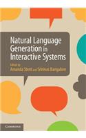 Natural Language Generation in Interactive Systems