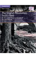 A/As Level History for Aqa the English Revolution, 1625-1660 Student Book