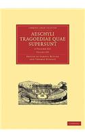 Aeschyli Tragoediae Quae Supersunt 4 Volume Paperback Set