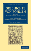 Geschichte Von Böhmen