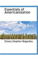 Essentials of Americanization