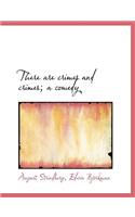 There Are Crimes and Crimes; A Comedy