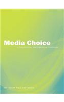 Media Choice