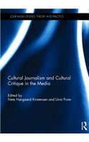 Cultural Journalism and Cultural Critique in the Media