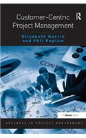 Customer-Centric Project Management