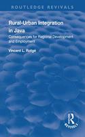 Rural Urban Integration in Java: Consequences for Regional Development and Employment