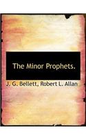 The Minor Prophets.
