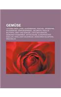 Gemuse: Lotosblumen, Linse, Augenbohne, Fenchel, Erdbohne, Wildgemuse, Gemusespargel, Gelbrote Taglilie, Bildtafel Obst Und Gemuse(German)