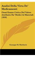 Analisi Della Virtu De' Medicamenti
