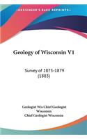 Geology of Wisconsin V1