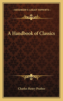 A Handbook of Classics