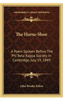 Horse-Shoe