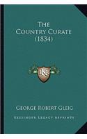 The Country Curate (1834) the Country Curate (1834)