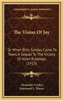 The Vision Of Joy