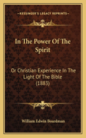 In the Power of the Spirit