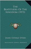 The Beatitudes Of The Kingdom (1873)