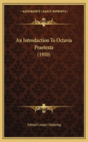 An Introduction To Octavia Praetexta (1910)