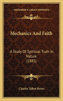 Mechanics And Faith