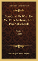 Son Gruel Or What He Met I'The Mofussil, After Two Noble Lords