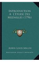 Introduction A L'Etude Des Medailles (1796)