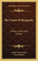 The Count Of Burgundy