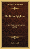The Divine Epiphany