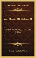 Year Books Of Richard II: Twelve Richard II, 1388-1389 (1914)