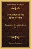 De Compositione Episodiorum