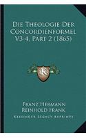 Theologie Der Concordienformel V3-4, Part 2 (1865)