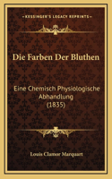 Die Farben Der Bluthen