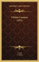Il Ritmo Cassinese (1875)