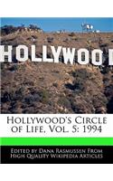 Hollywood's Circle of Life, Vol. 5: 1994(English)