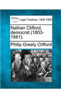 Nathan Clifford, Democrat (1803-1881).