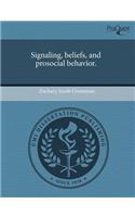 Signaling, Beliefs, and Prosocial Behavior.