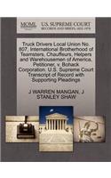 Truck Drivers Local Union No. 807, International Brotherhood of Teamsters, Chauffeurs, Helpers and Warehousemen of America, Petitioner, V. Bohack Corporation. U.S. Supreme Court Transcript of Record with Supporting Pleadings