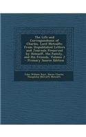 The Life and Correspondence of Charles, Lord Metcalfe