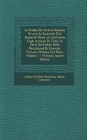 Lo Studio del Diritto Romano Ovvero Le Instituta E Le Pandette Messe in Confronto Cogli Articoli Di Tutte Le Parti del Codice Nelle Recitazioni Di Eineccio