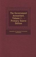The Government Accountant, Volume 1... - Primary Source Edition