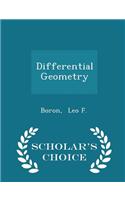 Differential Geometry - Scholar's Choice Edition