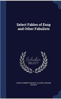 Select Fables of Esop and Other Fabulists