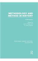 Methodology and Method in History (RLE Accounting)