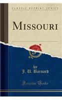 Missouri (Classic Reprint)