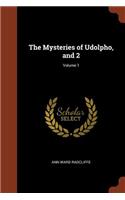 The Mysteries of Udolpho, and 2; Volume 1