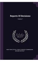 Reports of Decisions; Volume 7