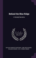 Behind the Blue Ridge