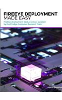 FireEye Deployment Made Easy