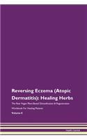 Reversing Eczema (Atopic Dermatitis): He